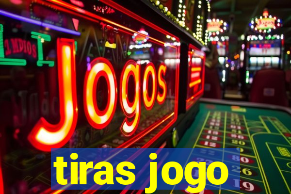 tiras jogo